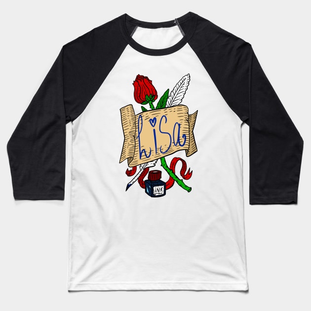 lisa, personalized name artwork. roses and writing. Baseball T-Shirt by JJadx